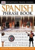 Spanish Phrase Book (Paperback, New Ed) - Dk Photo