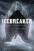 Icebreaker (Paperback) - Lian Tanner Photo