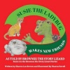 Susie the Ladybug Makes New Friends - Book 2 in the Brownee the Story Lizard Series (Paperback) - Sharon Lee Brown Photo