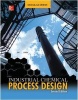 Industrial Chemical Process Design (Hardcover, 2nd Revised edition) - Douglas Erwin Photo