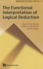 The Functional Interpretation of Logical Deduction (Hardcover) - Ruy J G B De Queiroz Photo