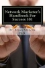 Network Marketer's Handbook for Success 101 (Paperback) - Dr Brian Stevens Phd Photo