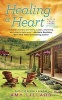 Healing a Heart (Paperback) - Amy Lillard Photo