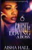 Caught Up Loving a Boss (Paperback) - Aisha Hall Photo