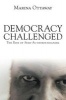 Democracy Challenged - The Rise of Semi-authoritarianism (Paperback) - Marina Ottaway Photo