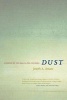 Dust - A History of the Small and the Invisible (Paperback, New Ed) - Joseph Anthony Amato Photo