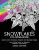 Snowflakes Coloring Book Dark Edition Vol.1 - Swear Word, Christmas, Flowers and Mandala Design (Paperback) - Snowflakes Team Photo