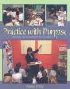 Practice with Purpose - Literacy Work Stations for Grades 3- 6 (Hardcover) - Debbie Diller Photo