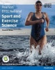 BTEC Nationals Sport and Exercise Science, Student book + activebook - For the 2016 Specifications (Paperback) - Adam Gledhill Photo