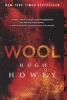 Wool (Paperback, Original) - Hugh Howey Photo