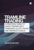 Tramline Trading - A Practical Guide to Swing Trading with Tramlines, Elliott Waves and Fibonacci Levels (Paperback) - John Burford Photo