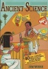 Ancient Science - 40 Time-Traveling, World-Exploring, History-Making Activities for Kids (Paperback) - Jim Wiese Photo