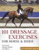 101 Dressage Exercises for Horse and Rider (Spiral bound) - Jec Aristotle Ballou Photo