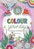 Colour Your Life - A Spiritual Colouring Book (Paperback) - Marcel Flier Photo