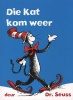 Die Kat Kom Weer (Afrikaans, Paperback) - Dr Seuss Photo