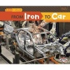 From Iron to Car (Paperback) - Shannon Zemlicka Photo