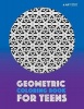 Geometric Coloring Book for Teens (Paperback) - Art Therapy Coloring Photo