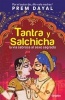 Tantra y Salchicha - La Via Sabrosa al Sexo Sagrado (Spanish, Paperback) - Prem Dayal Photo