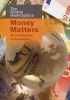 Money Matters - An Introduction to Economics (Hardcover) - Barbara Hollander Photo