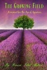 The Growing Field - A Guide for Entering the Age of Aquarius (Paperback) - Denise Gibel Molini Photo