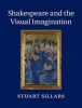 Shakespeare and the Visual Imagination (Hardcover) - Stuart Sillars Photo