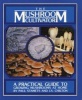 The Mushroom Cultivator - A Practical Guide for Growing Mushrooms at Home (Paperback) - P Stamets Photo