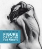 Figure Drawing for Artists - Making Every Mark Count (Paperback) - Steve Huston Photo