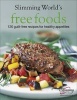 "" Free Foods - Guilt-free Food Whenever You're Hungry (Hardcover, illustrated edition) - Slimming World Photo