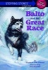 Balto and the Great Race (Hardcover, Turtleback Scho) - Elizabeth Cody Kimmel Photo