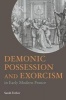 Demonic Possession and Exorcism - In Early Modern France (Paperback) - Sarah Ferber Photo