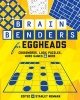 Brain Benders for Eggheads - Crosswords, Logic Puzzles, Word Games & More (Paperback) - Stanley Newman Photo