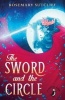 The Sword and the Circle (Paperback) - Rosemary Sutcliff Photo