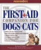 The First Aid Companion for Dogs & Cats (Paperback) - Amy D Shojai Photo