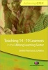 Teaching 14-19 Learners in the Lifelong Learning Sector (Paperback, New) - Sheine Peart Photo