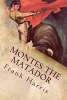 Montes the Matador (Paperback) - Frank Harris Photo