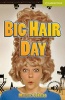 Big Hair Day Starter/Beginner (Paperback) - Margaret Johnson Photo