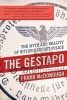 The Gestapo - The Myth and Reality of Hitler's Secret Police (Hardcover) - Frank McDonough Photo