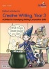 Brilliant Activities for Creative Writing, Year 3 - Activities for Developing Writing Composition Skills (Paperback) - Irene Yates Photo