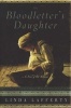 The Bloodletter's Daughter - A Novel of Old Bohemia (Paperback) - Linda Lafferty Photo