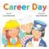 Career Day (Hardcover) - Anne Rockwell Photo