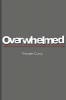 Overwhelmed (Paperback) - Trevale Curry Photo