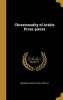 Chrestomathy of Arabic Prose-Pieces (Hardcover) - Rudolf Ernst 1858 1917 Brunnow Photo