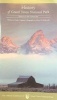 History of Grand Teton National Park (Paperback) - Charles Craighead Photo