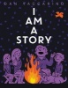 I am a Story (Hardcover) - Dan Yaccarino Photo