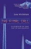 The Final Call - Investigating Who Really Pays for Our Holidays (Paperback) - Leo Hickman Photo