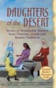 Daughters of the Desert - Stories of Remarkable Women from Christian, Jewish and Muslim Traditions (Paperback, New ed) - Claire Rudolf Murphy Photo