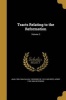 Tracts Relating to the Reformation; Volume 3 (Paperback) - Jean 1509 1564 Calvin Photo