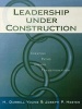 Leadership Under Construction - Creating Paths Toward Transformation (Paperback, New) - H Darrell Young Photo