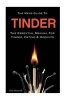 The Mens Guide to Tinder - The Essential Manual for Tinder, Dating & Hookups (Paperback) - Chris Hemswith Photo