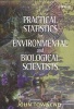 Practical Statistics for Environmental and Biological Scientists (Paperback) - John Townend Photo